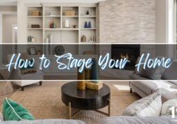 How to Properly Stage Your Home