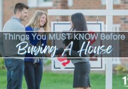Things You MUST KNOW Before Buying A House